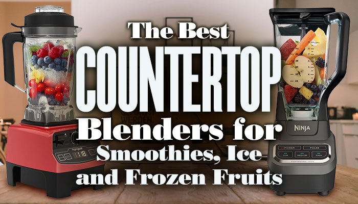 BestCountertopBlendersForSmoothies