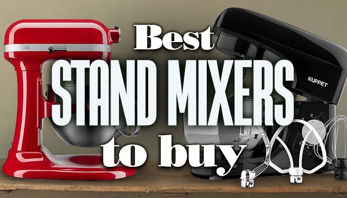 BestStandMixersToBuy