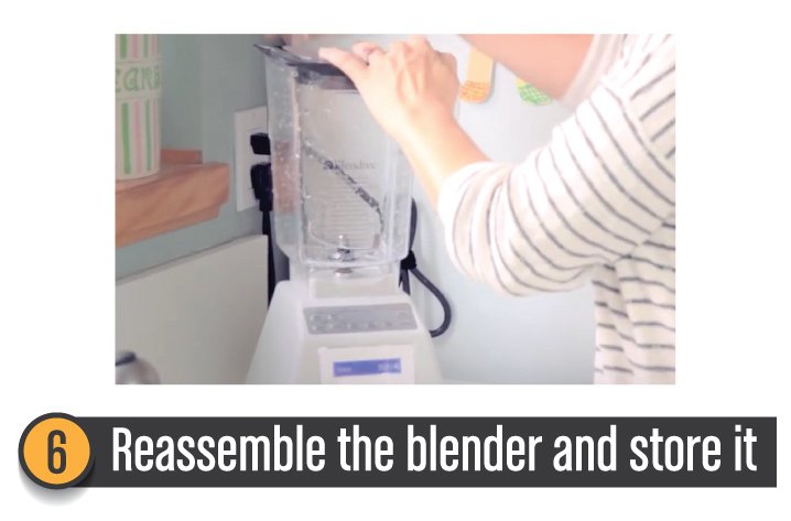 6 ReassembleTheBlenderAndStoreIt