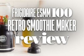 Frigidaire Esmm100RetroSmoothieMakerReview