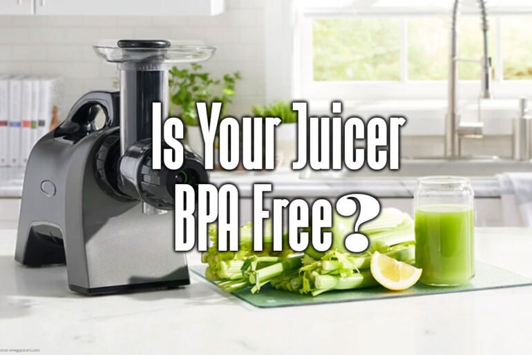 is your juicer bpa free