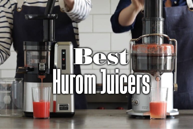 best hurom juicers