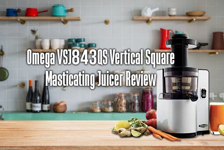 omega vsj843qs vertical square masticating juicer review